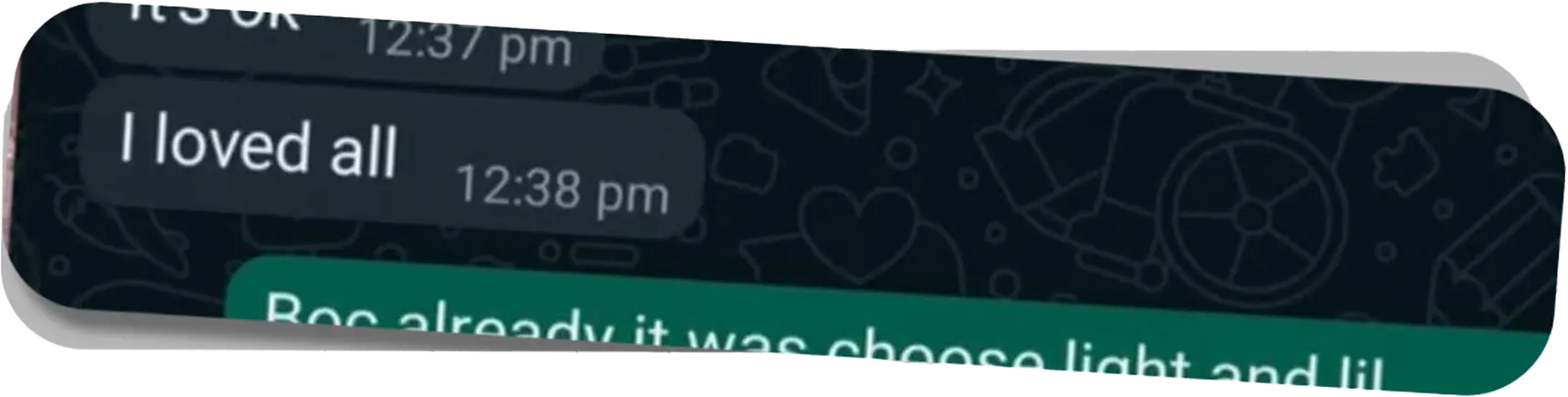 Customer message: I loved all