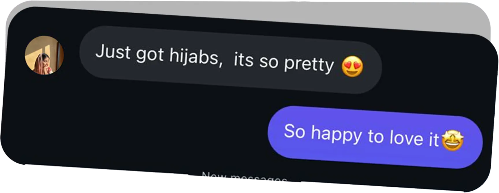 Customer message: just got hijabs, its so pretty
